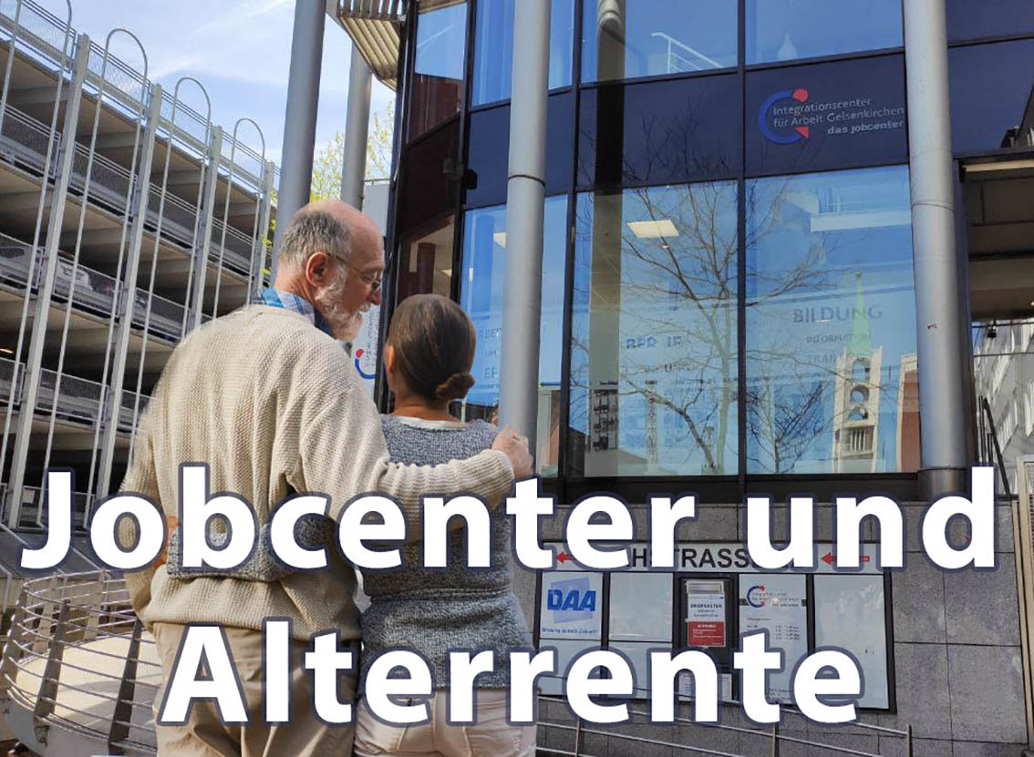 Jobcenter und Alterrente